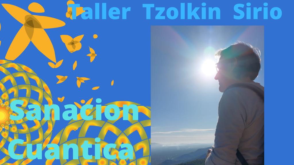 Taller de Sanacion Álmica Grupal con Tzolkin Sirio – Enero 2023