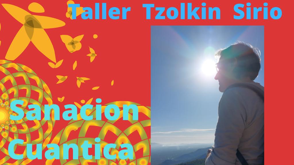 Taller de Sanacion Álmica Grupal con Tzolkin Sirio – 14 de Febrero de 2023 – 14h Arg – 18h Esp