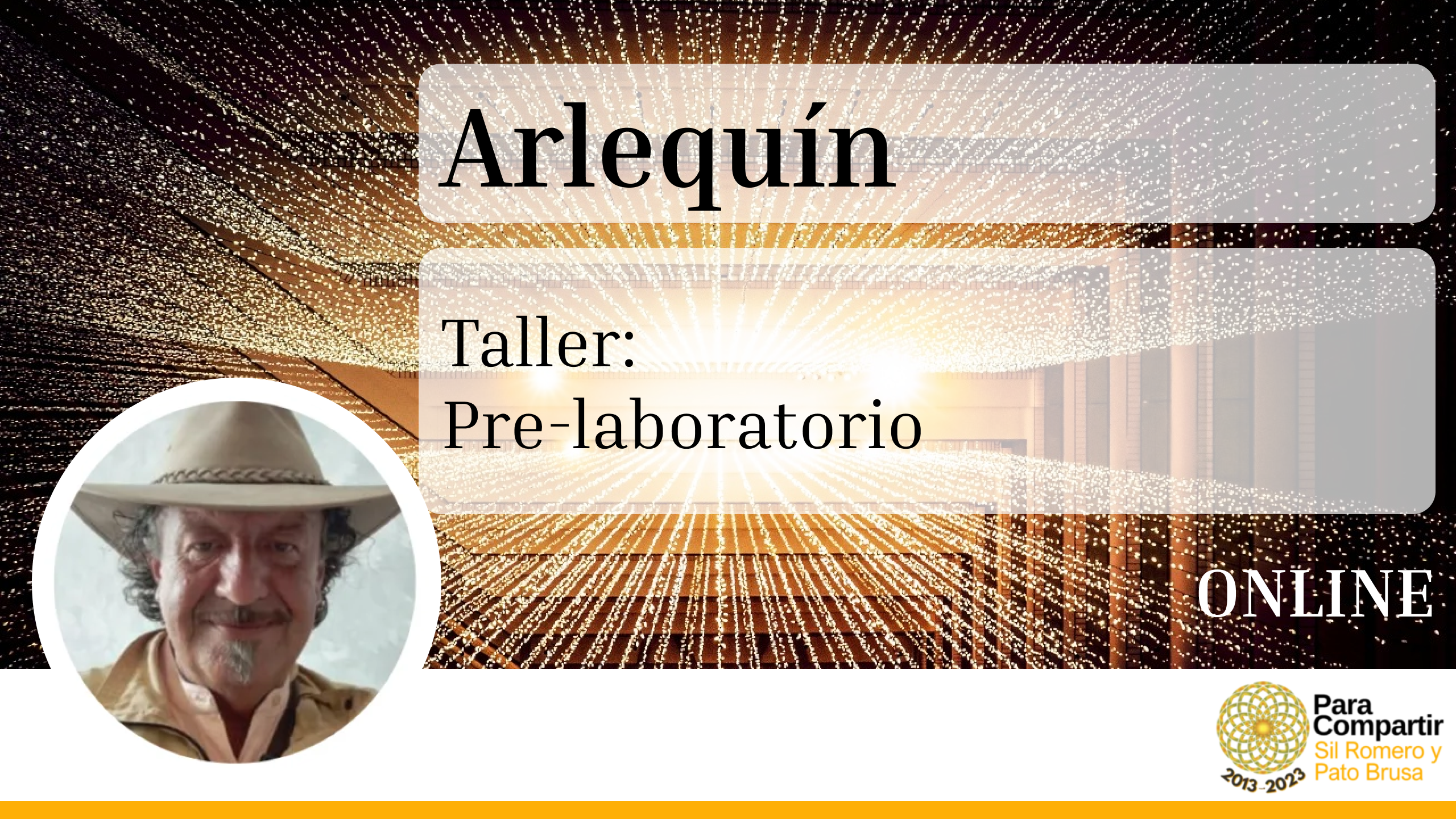 Taller GRATUITO de Pre-laboratorio con Arlequín | Abril 2024